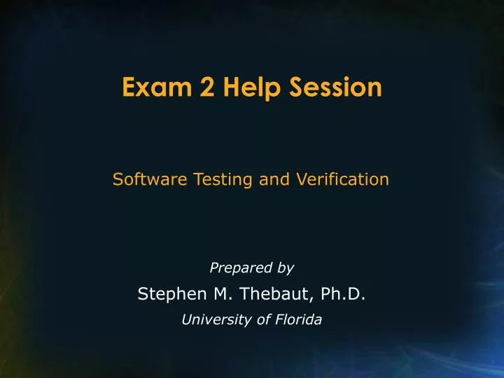 exam 2 help session