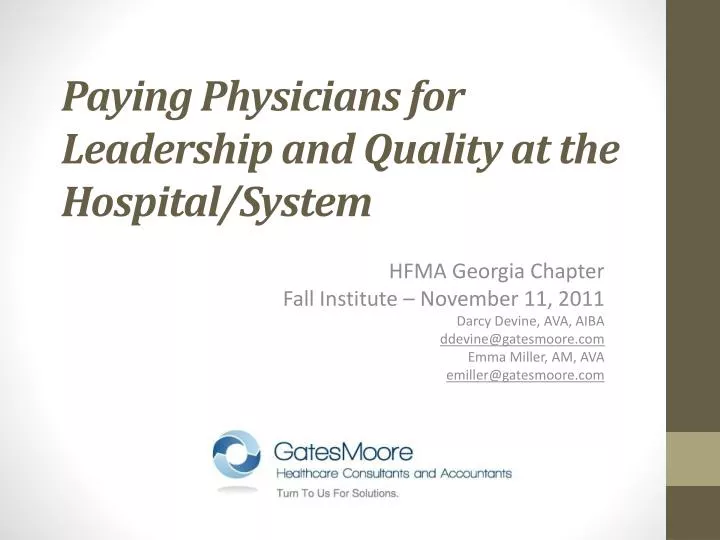 paying physicians for leadership and quality at the hospital system