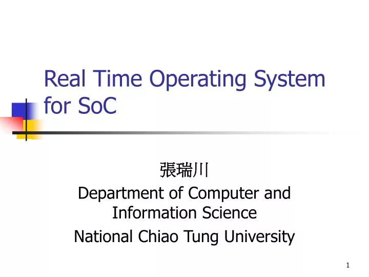 real time operating system for soc