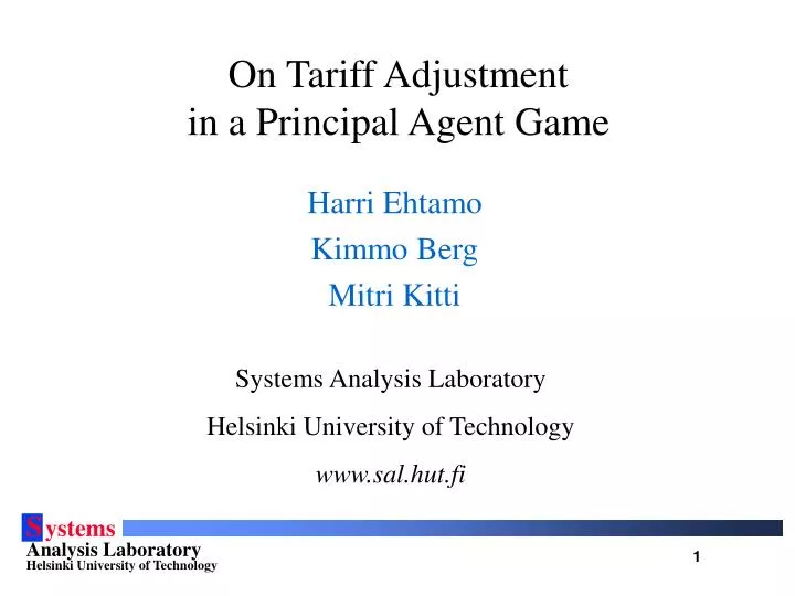on tariff adjustment in a principal agent game