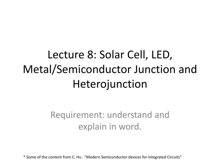 lecture 8 solar cell led metal semiconductor junction and heterojunction
