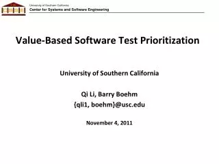 Value-Based Software Test Prioritization