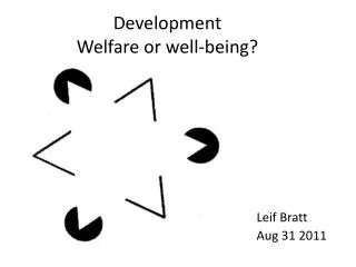 Development Welfare or well-being?