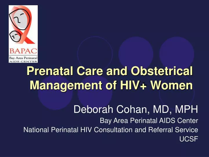 prenatal care and obstetrical management of hiv women