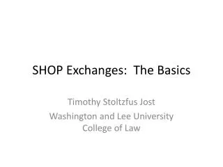 SHOP Exchanges: The Basics