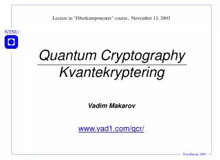 Vadim Makarov vad1/qcr/