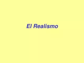 el realismo