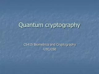 Quantum cryptography