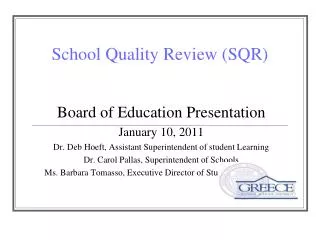 School Quality Review (SQR)