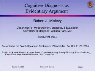 Cognitive Diagnosis as Evidentiary Argument