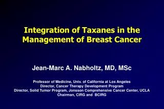 Integration of Taxanes in the Management of Breast Cancer