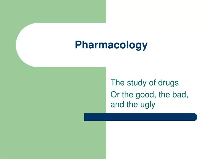 pharmacology