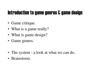 Introduction to game genres &amp; game design