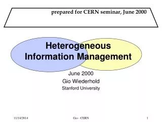 Heterogeneous Information Management