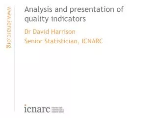 Analysis and presentation of quality indicators