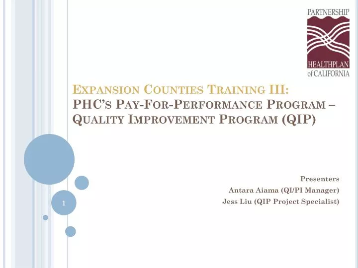 expansion counties training iii phc s pay for performance program quality improvement program qip