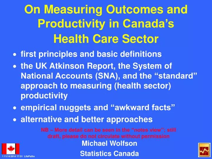 on measuring outcomes and productivity in canada s health care sector