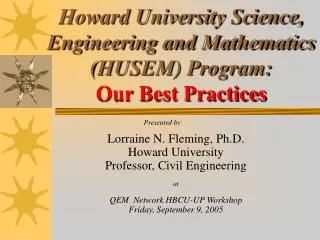 Howard University Science, Engineering and Mathematics (HUSEM) Program: Our Best Practices