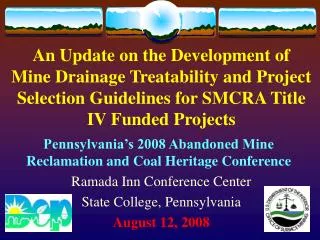 Ramada Inn Conference Center State College, Pennsylvania August 12, 2008
