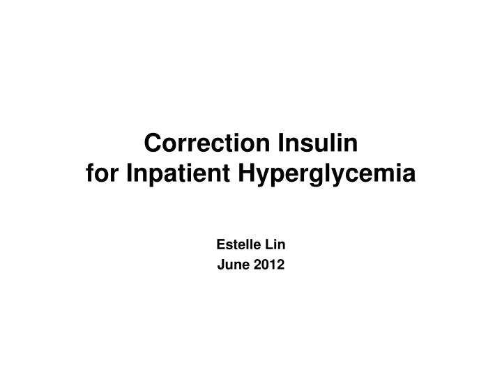 correction insulin for inpatient hyperglycemia