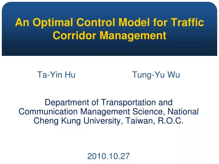 an optimal control model for traffic corridor management