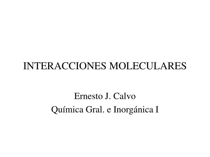 interacciones moleculares
