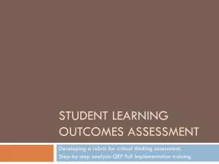 Student Learning Outcomes Assessment