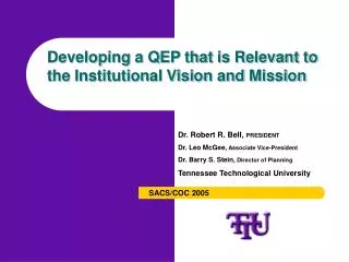 Developing a QEP that is Relevant to the Institutional Vision and Mission