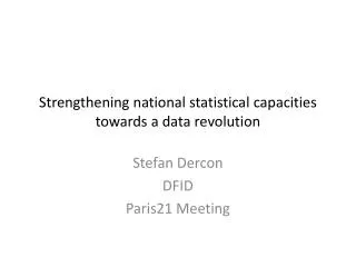 Strengthening national statistical capacities towards a data revolution