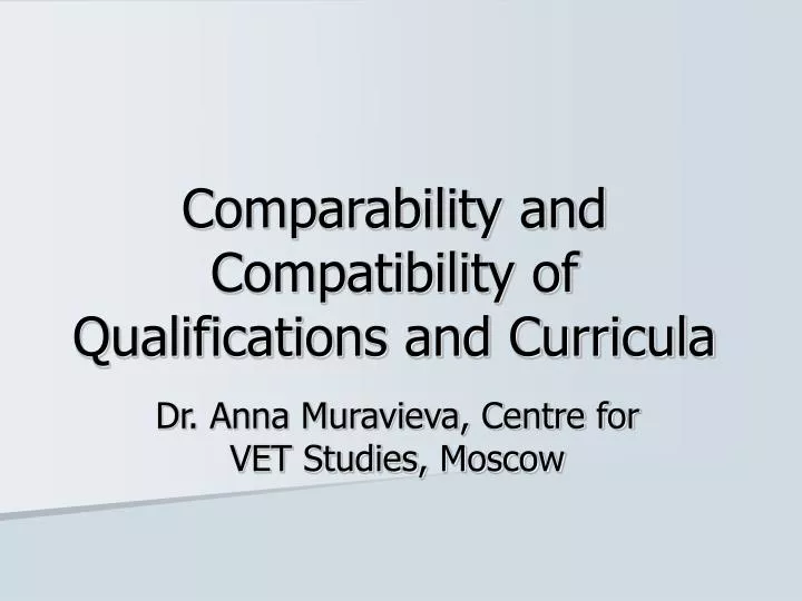 comparability and compatibility of qualifications and curricula