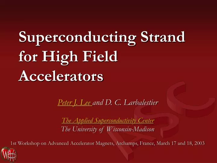 superconducting strand for high field accelerators
