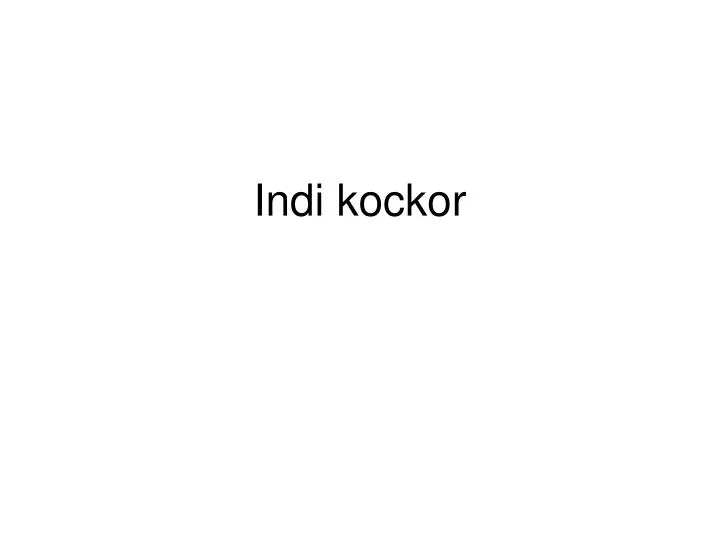 indi kockor