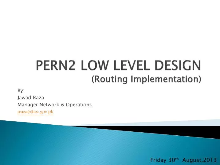 pern2 low level design routing implementation