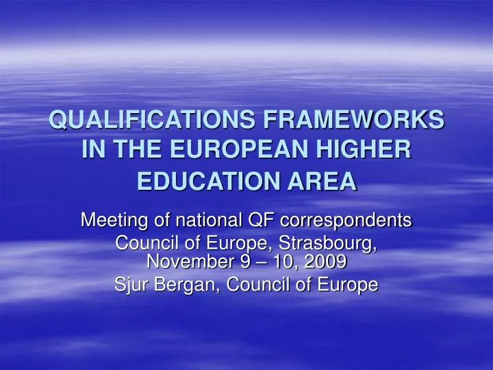 qualifications frameworks in the european higher education area