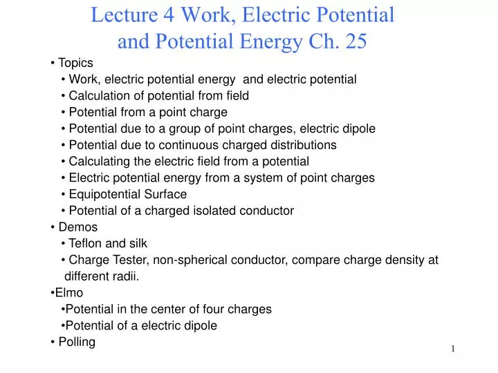 lecture 4 work electric potential and potential energy ch 25