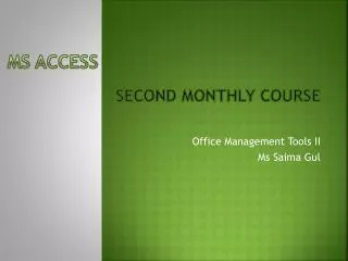 Second monthly course