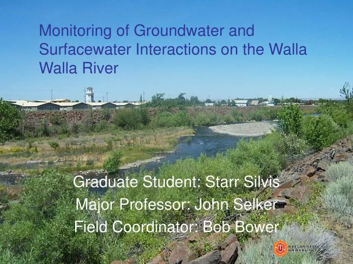 monitoring of groundwater and surfacewater interactions on the walla walla river