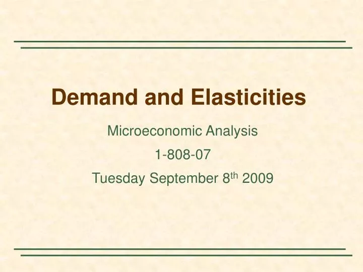 demand and elasticities