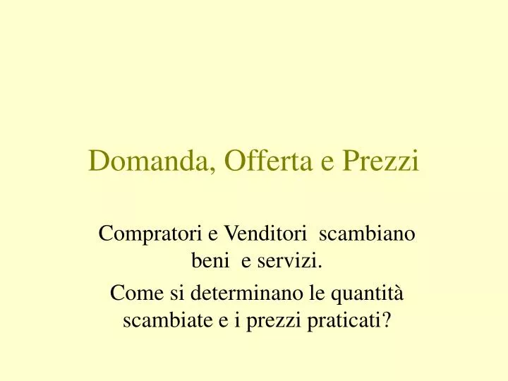 domanda offerta e prezzi