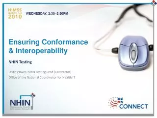 Ensuring Conformance &amp; Interoperability