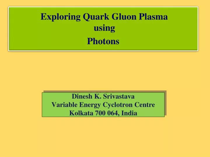 exploring quark gluon plasma using photons