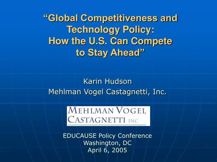 global competitiveness and technology policy how the u s can compete to stay ahead