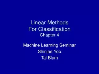 Linear Methods For Classification Chapter 4