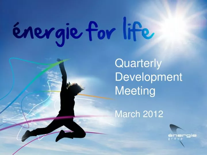 quarterly development meeting march 2012