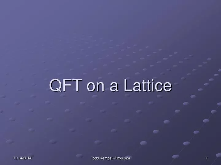 qft on a lattice