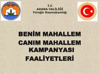 t c adana val l y re ir kaymakaml