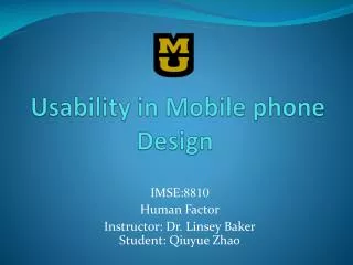 Usability in Mobile phone Design