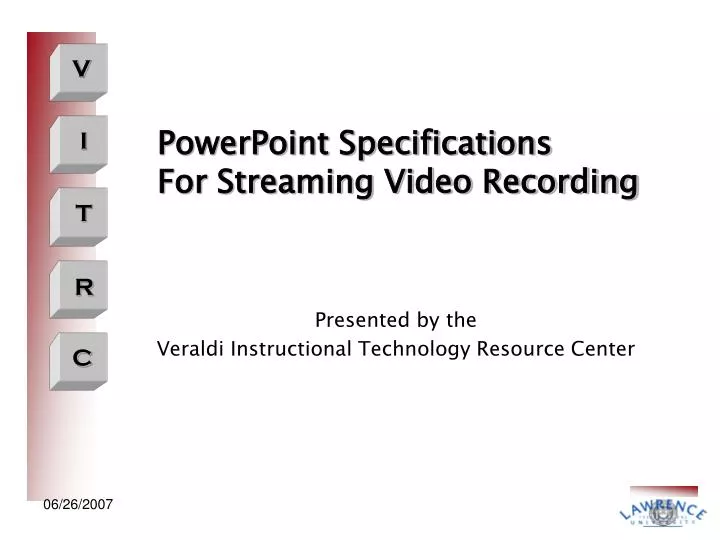 powerpoint specifications for streaming video recording