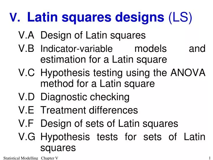 v latin squares designs ls