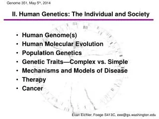 Genome 351, May 5 th , 2014